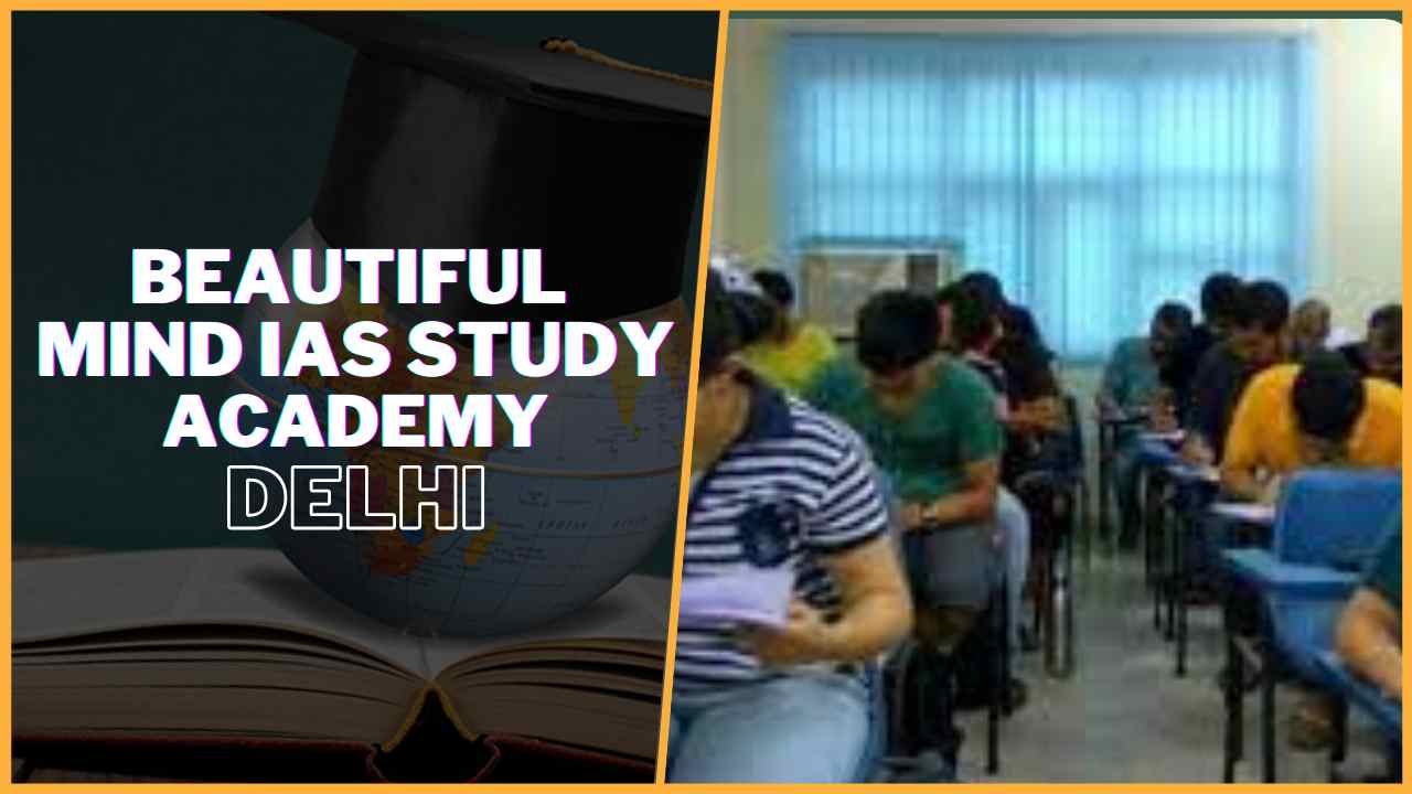Beautiful Mind IAS Study Group Academy Delhi